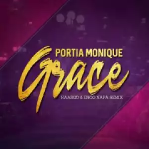 Portia Monique - Grace (KAARGO & Enoo Napa Remix)